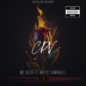 Mc blue的專輯CPV (feat. Natty Campbell) (Explicit)