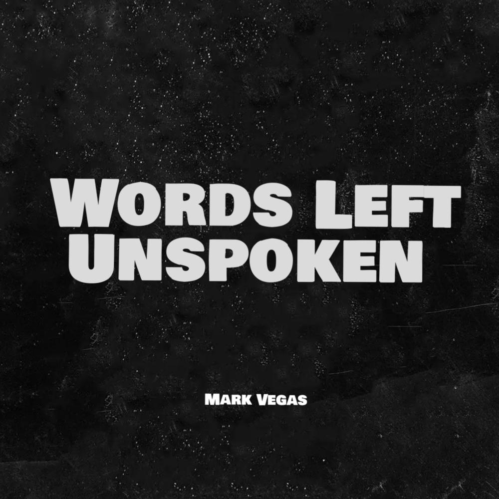 Words Left Unspoken