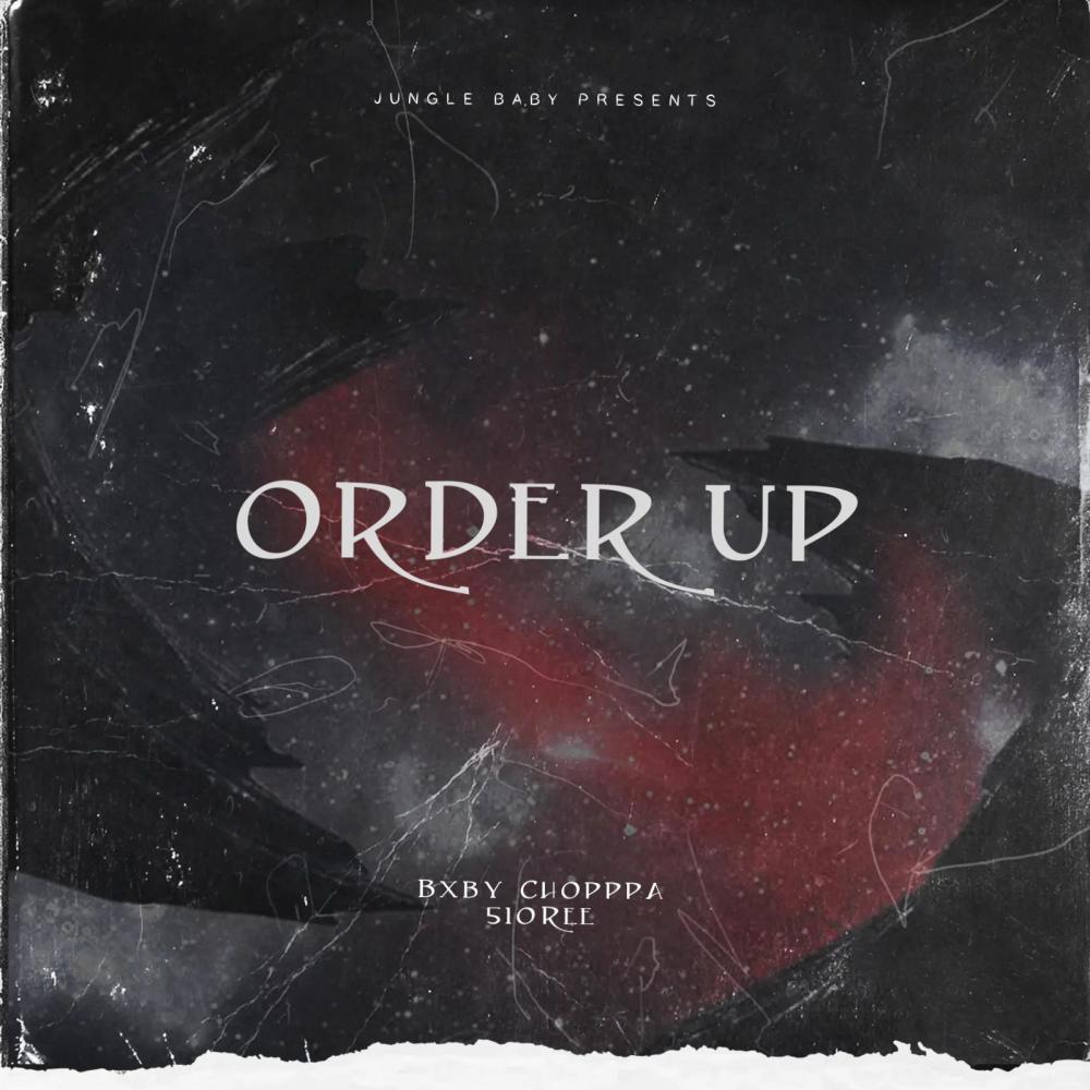 Order Up (feat. 510Ree) (Explicit)