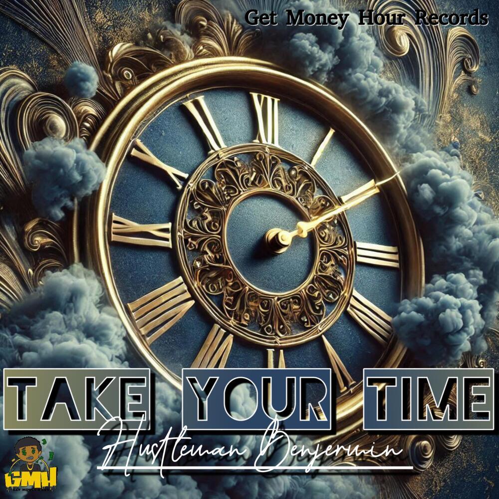 Take Your Time
