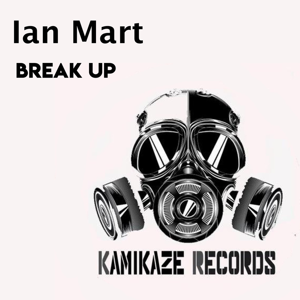 Break Up (Original Mix)