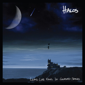 Album Living Like Kings in Confined Spaces from Halos