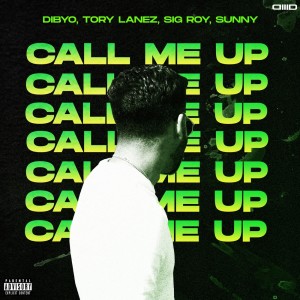 อัลบัม Call Me Up - Sunny Remix (Explicit) ศิลปิน Dibyo