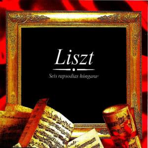 Wiener Staatsoper的專輯Liszt, Seis rapsodias húngaras