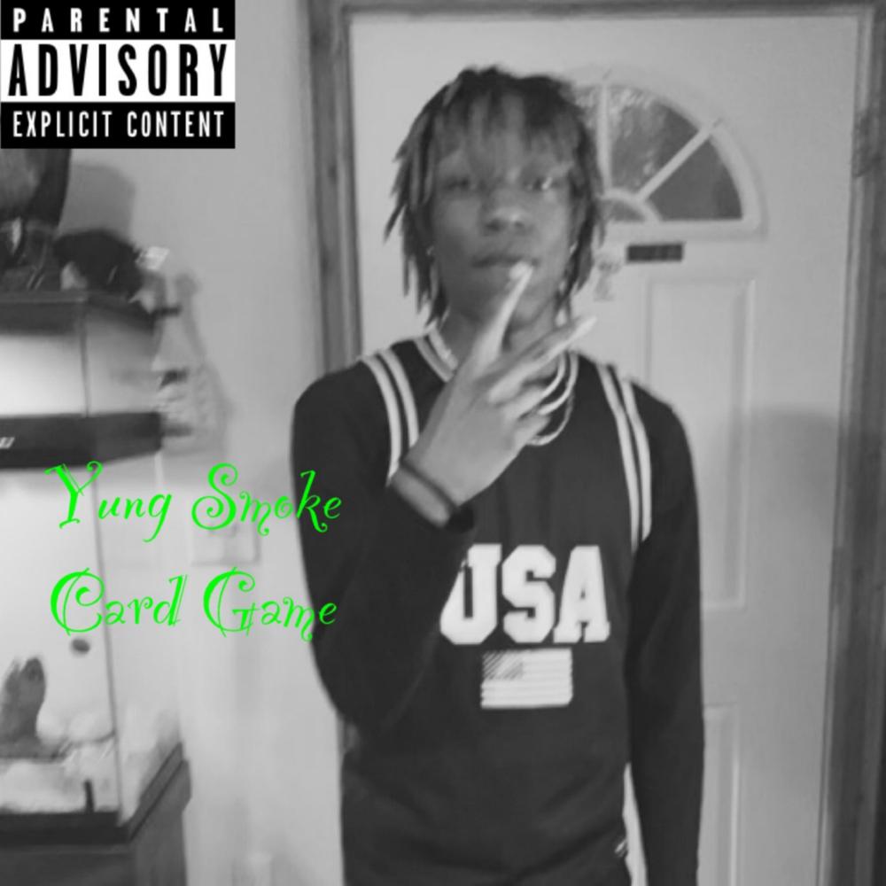 Card Game (feat. Yung Smoke) (Explicit)