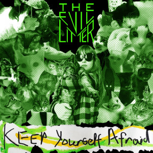 The Evil Litter的专辑Keep Yourself Afraid