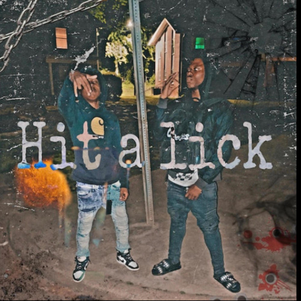 Hit a lick (Explicit)
