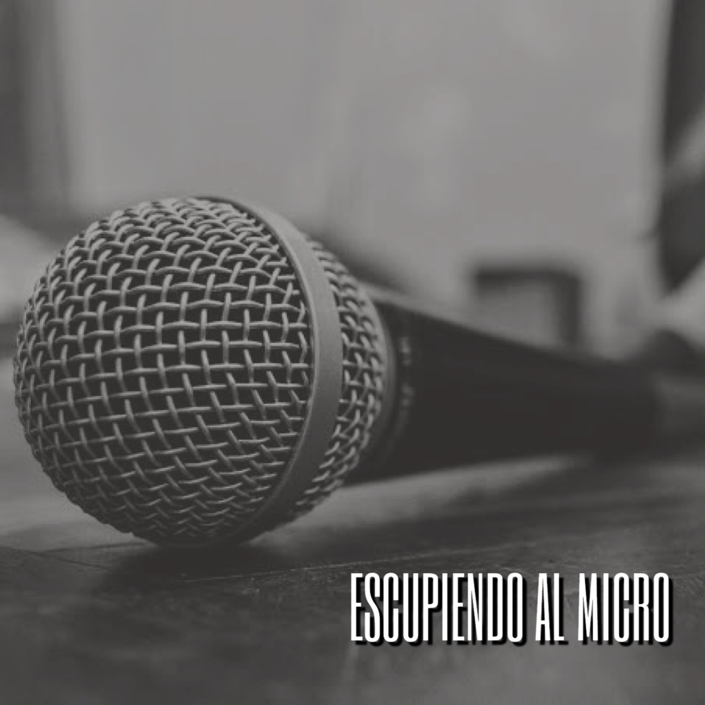 Escupiendo al Micro (Explicit)