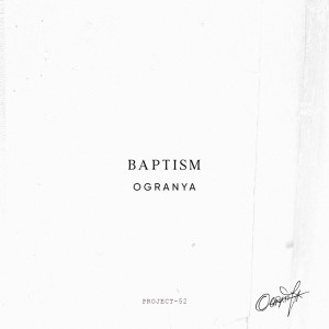 Ogranya的专辑Baptism