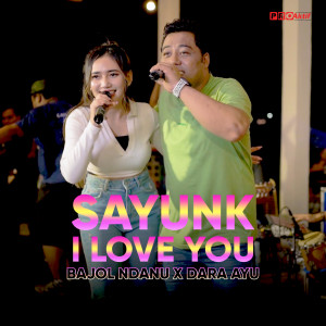Sayunk I Love You