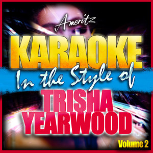收聽Ameritz - Karaoke的Where Are You Now (In the Style of Trisha Yearwood) [Karaoke Version] (Karaoke Version)歌詞歌曲
