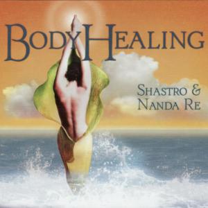 收聽Shastro的Body Healing歌詞歌曲
