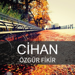 Album Özgür Fikir oleh Cihan