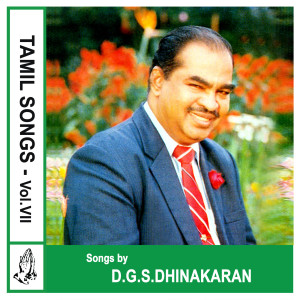 Album Tamil Songs, Vol. 7 oleh D.G.S. Dhinakaran