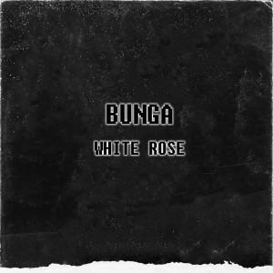 Bunga的專輯white rose