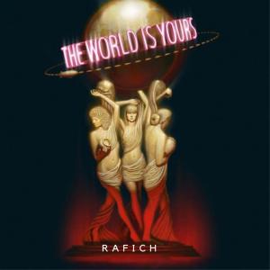 Album The World Is Yours oleh RAFICH