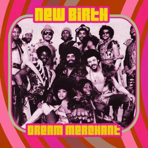 The New Birth的專輯Dream Merchant