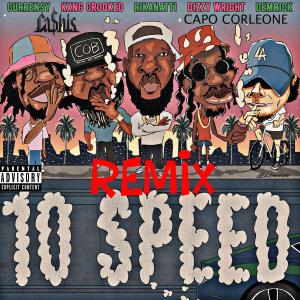 Curren$y的專輯10 Speed (feat. Curren$y, Dizzy Wright, Ca$his & Demrick) [Remix] [Explicit]