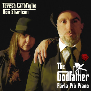 Teresa Carofiglio的專輯Parla Più Piano (The Godfather)