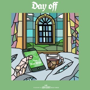 收聽9for的Day off (feat. MUD) (Explicit)歌詞歌曲