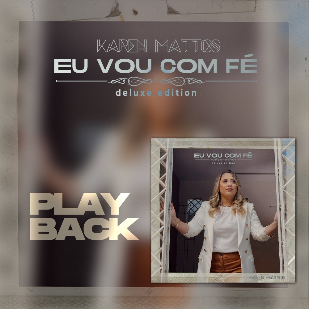 Eu Vou Com Fé (Acustico Playback / Um Tom Acima)