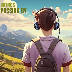 Dayne S的專輯Passing By