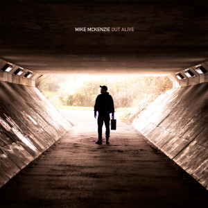 Mike Mckenzie的專輯Out Alive