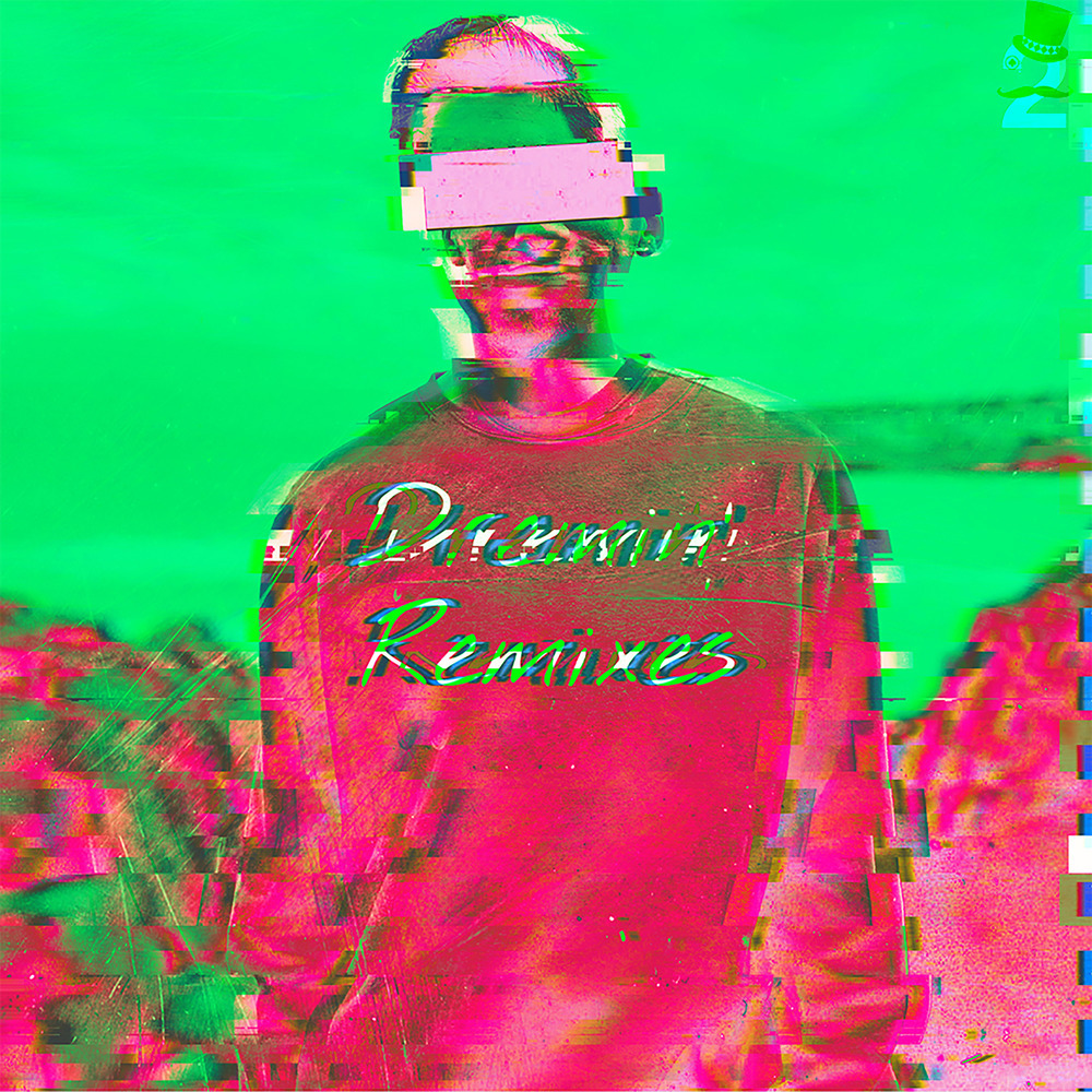 Dreamin' (Matfroninja Remix)