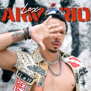 收聽Lex的Armário (Explicit)歌詞歌曲