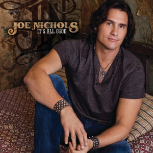 收聽Joe Nichols的I Can't Take My Eyes Off You (Album Version)歌詞歌曲