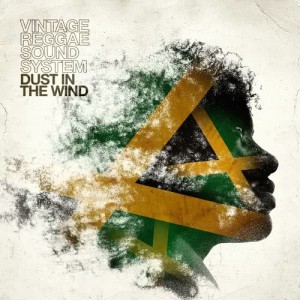 收聽Vintage Reggae Soundsystem的Dust in the Wind (Reggae Version)歌詞歌曲
