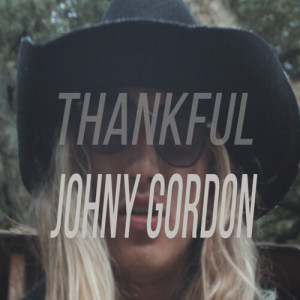 Album Thankful (Explicit) from Johny Gordon