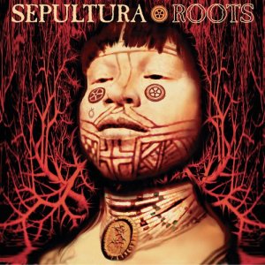 อัลบัม Roots (Expanded Edition) ศิลปิน Sepultura