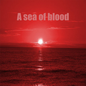 Album A Sea of Blood from Bloodletter