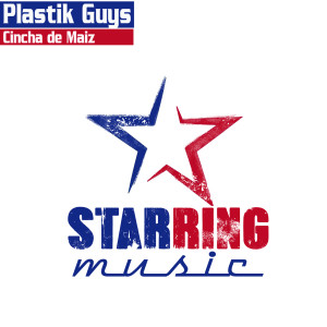 Cincha de Maiz (Blade from Jestofunk, Andrea Camici, Walterino & Keller Mix) dari Plastik Guys