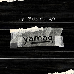 Album Yamaq from MC B.u.S