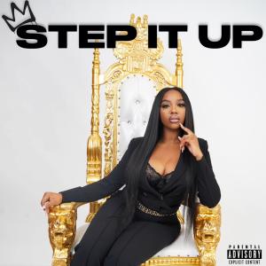 Tefo Disney的專輯Step It Up (Explicit)