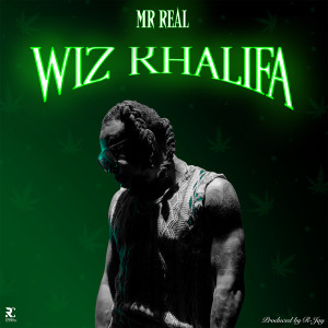 อัลบัม Wiz Khalifa ศิลปิน Mr Real