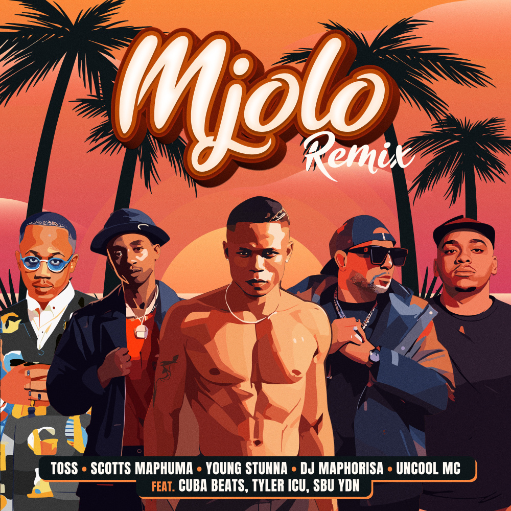 Mjolo (Part 2) (feat. DJ Maphorisa, Uncool MC, Cuba Beats, Tyler ICU & Sbu YDN)