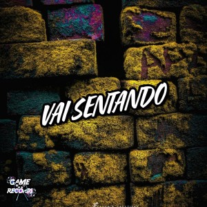 Dj anderson silva的專輯Vai Sentando (Explicit)