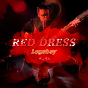 ดาวน์โหลดและฟังเพลง สาวชุดแดง พร้อมเนื้อเพลงจาก Legoboy