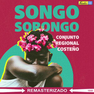 收聽Conjunto Regional Costeño的Siga Pa Lante歌詞歌曲