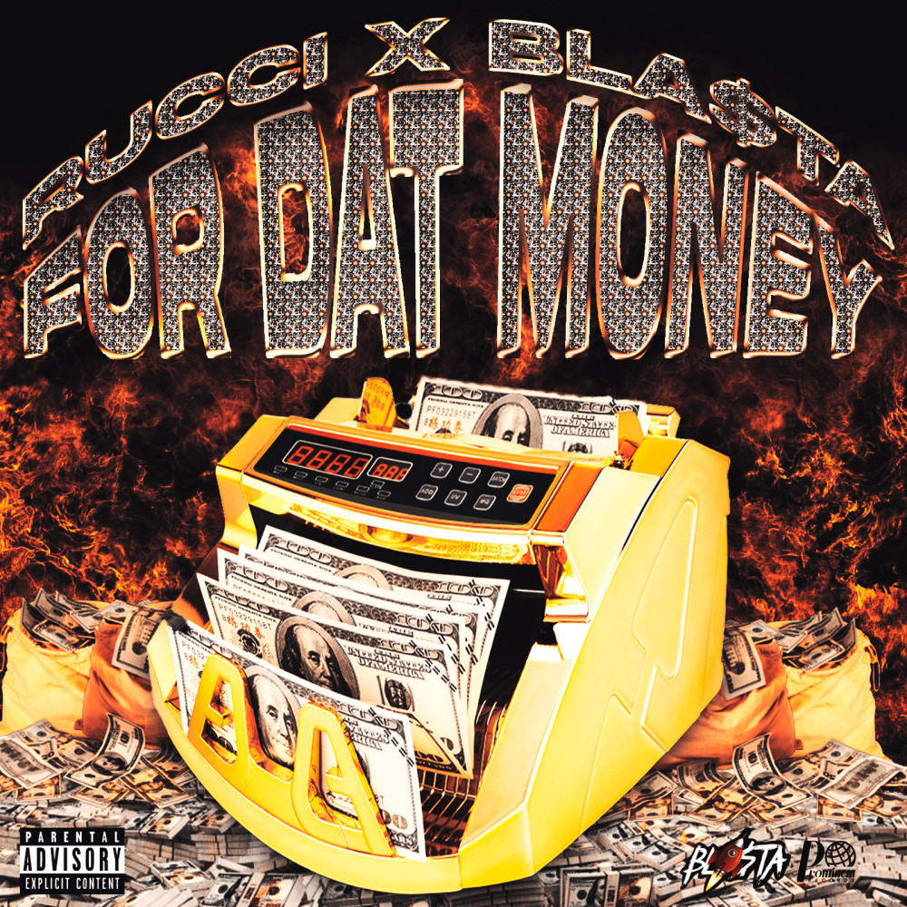 For Dat Money (Explicit)