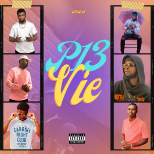 Listen to P13-Vie (Explicit) song with lyrics from THE  PINGS