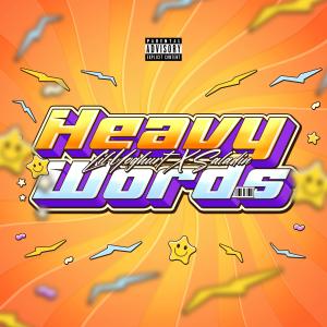 Saladin的專輯Heavy Words (feat. Saladin) (Explicit)