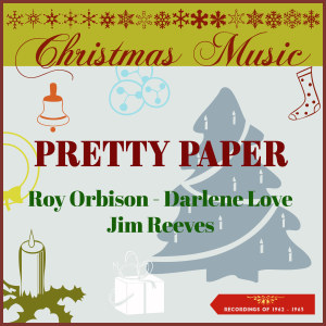 Various的專輯Christmas Music - Pretty Paper (Recordings of 1962 - 1963)