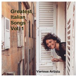 Album Greatest Italian Songs, vol. 1 from Various Artists