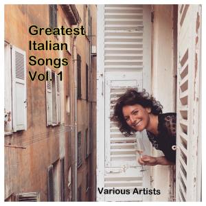Album Greatest Italian Songs, vol. 1 from Various