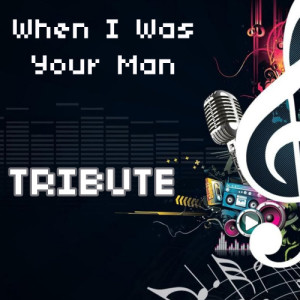 ดาวน์โหลดและฟังเพลง When I Was Your Man (Tribute to Bruno Mars) [Instrumental] พร้อมเนื้อเพลงจาก The Tribute Team