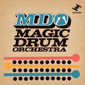 Album MDO oleh Magic Drum Orchestra